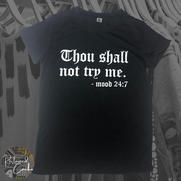 Black Thou Shall Not Try Me T-Shirt - Size Small - Picture 1 of 5